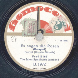 Fred Bird - Es sagen die Rosen / Baby, wovon ist dein...