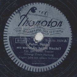 Erwin Hartung ,Eugen Jahn mit seinen Solisten - Peter,...