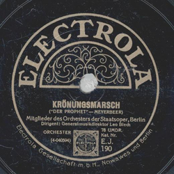 Leo Blech - Krönungmarsch / Vorspiel zu der Oper Aida