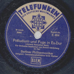 Berliner Philharmoniker: Erich Kleiber - Prludium und Fuge in Es-Dur (2 Records)