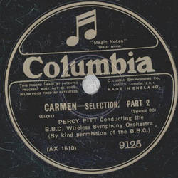 Percy Pitt - Carmen Teil I und II