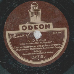 Chor der Staatsoper mit gro�em Orchester: Ed. M�rike - Aida (Verdi)
