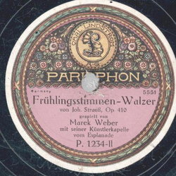 Marek Weber - Wein, Weib und Gesang (Johann Strau) / Frhlingsstimmen-Walzer (Johann Strau)