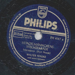 Walter Fenske - Heinzelmnnchens Wachtparade / Estrellita