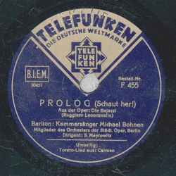 Michael Bohnen - Torero Lied / Prolog ( Schaut her ! )