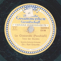 Bavaria-Sinfonie-Orchester: Kurt Graunke - La Gioconda / Hochzeitswalzer aus der Pantomime Der Schleier der Pierrette