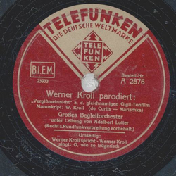 Adalbert Lutter - Werner Kroll parodiert / Werner Kroll spricht - Werner Kroll singt!