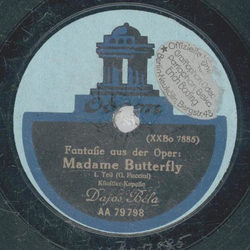 Dajos Bla - Fantasie aus der Oper: Madame Butterfly Teil I und II