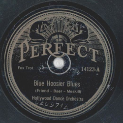 Hollywood Dance Orchestra / Al Burts Orchestra - Blue Hoosier Blues / Swingin Down the Lane