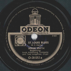 Bessie Smith, Louis Armstrong, Fred Longshaw - St. Louis Blues / Reckless Blues
