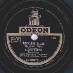 Bessie Smith, Louis Armstrong, Fred Longshaw - St. Louis Blues / Reckless Blues