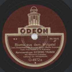 Richard Tauber - Blume aus dem Wolgaland / Märchen von...