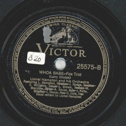 Lionel Hampton - Buzzin Round with the Bee / Whoa Babe