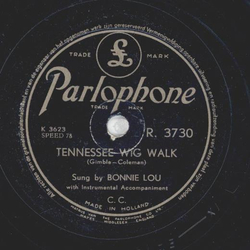 Bonnie Lou - Tennessee Wig Walk / Just Out Of Reach