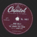 The Johnny Otis Show - Bye bye Baby / Good Golly