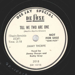 Jimmy Thorpe - Tell we two are one / Its you Im thinking of 
