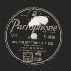 Ruby Wright - Boy, You Got Yourself A Girl / Bimbo