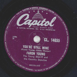 Faron Young - IVe Got Five Dollars And Its Saturday Night / You` re Still Mine