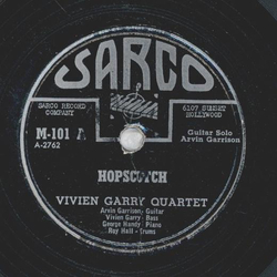 Vivien Garry Quartet - Hopscotch / Where you at