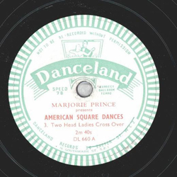 Marjorie Prince - Two Head Ladies Cross Over / Nellie Bly  (American Square Dances III und IV)