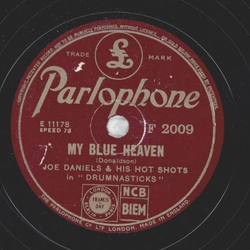 Joe Daniels - My Blue Heaven / Cow Cow Boogie 