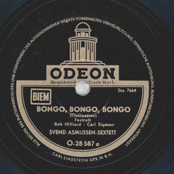 Svend Asmussen Sextett - Bongo, Bongo, Bongo / Across the Valley from the Alamo