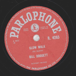 Bill Doggett - Peacock Alley / Slow Walk