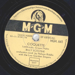 Billy Eckstine - A Fool In Love / Coquette