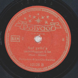 Polydor Blasorchester - Auf gehts Teil 1. / Teil 2.