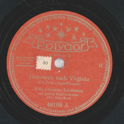 Willy Schneider - Heimweh nach Virginia / Sprich vom...