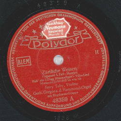 Ferry Taby, Violine - Zärtliche Weisen, Potpourri Teil I...