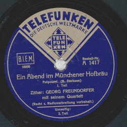 Georg Freundorfer - Ein Abend im Mnchner Hofbru Teil I und II 
