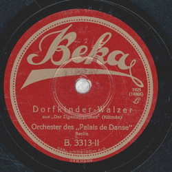 Orchester des Palais de Danse - Donauwellen / Dorfkinder-Walzer