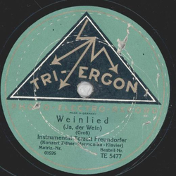 Instrumental-Terzett Freundorfer - Weinlied / Vom alten Weanerschlag