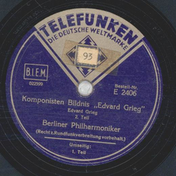Berliner Philharmoniker - Komponisten Bildnis: Edvard Grieg Teil I und II