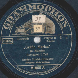 Groes Streich-Orchester - Grfin Mariza 1.Teil / 2.Teil