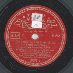 Franz Marszalek - Die ganze Welt ist himmelblau, Potpourri Teil I und II