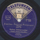 Berliner Philharmoniker - Zweites Puccini-Potpourri Teil...