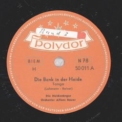 Die Heidesänger - Die Bank in der Heide / Liebe kleine...