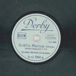 Großes Streich-Orchester - Gräfin Mariza 1. Teil / 2. Teil