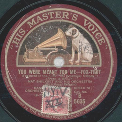 Nat Shilkret - You were Meant for Me / Broadway Melody