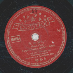 Gerhard Wendland & Comedien Quartett - Si, Si, Senor /...