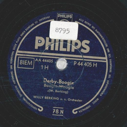 Willy Berking - Derby Boogie / Die grte Schau der Welt