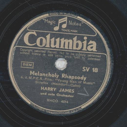 Harry James - Melancholy Rhapsdoy / Get Happy