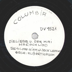 Geschw. Kihm und Jack Leuter - Die Liebe und der Mai / Es...