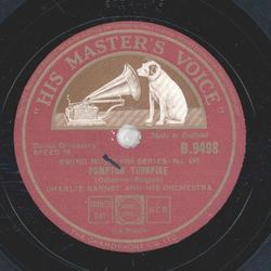 Charlie Barnet - Pomton Turnpike / Swingin On Nothin