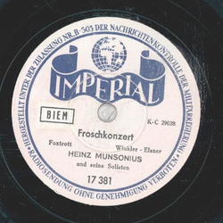 Heinz Munsonius und seine Solisten - Froschkonzert / Was...