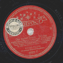 Alfred Hause - Das waren Zeiten 2. Folge
