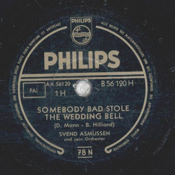Svend Asmussen - Somebody Bad Stole the Wedding Bell / Oh Baby Mine