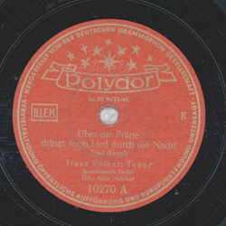 Franz Vlker - ber die Prrie dringt mein Lied durch die Nacht / Hindu Lied